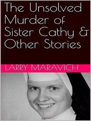 cover image of The Unsolved Murder of Sister Cathy & Other Stories